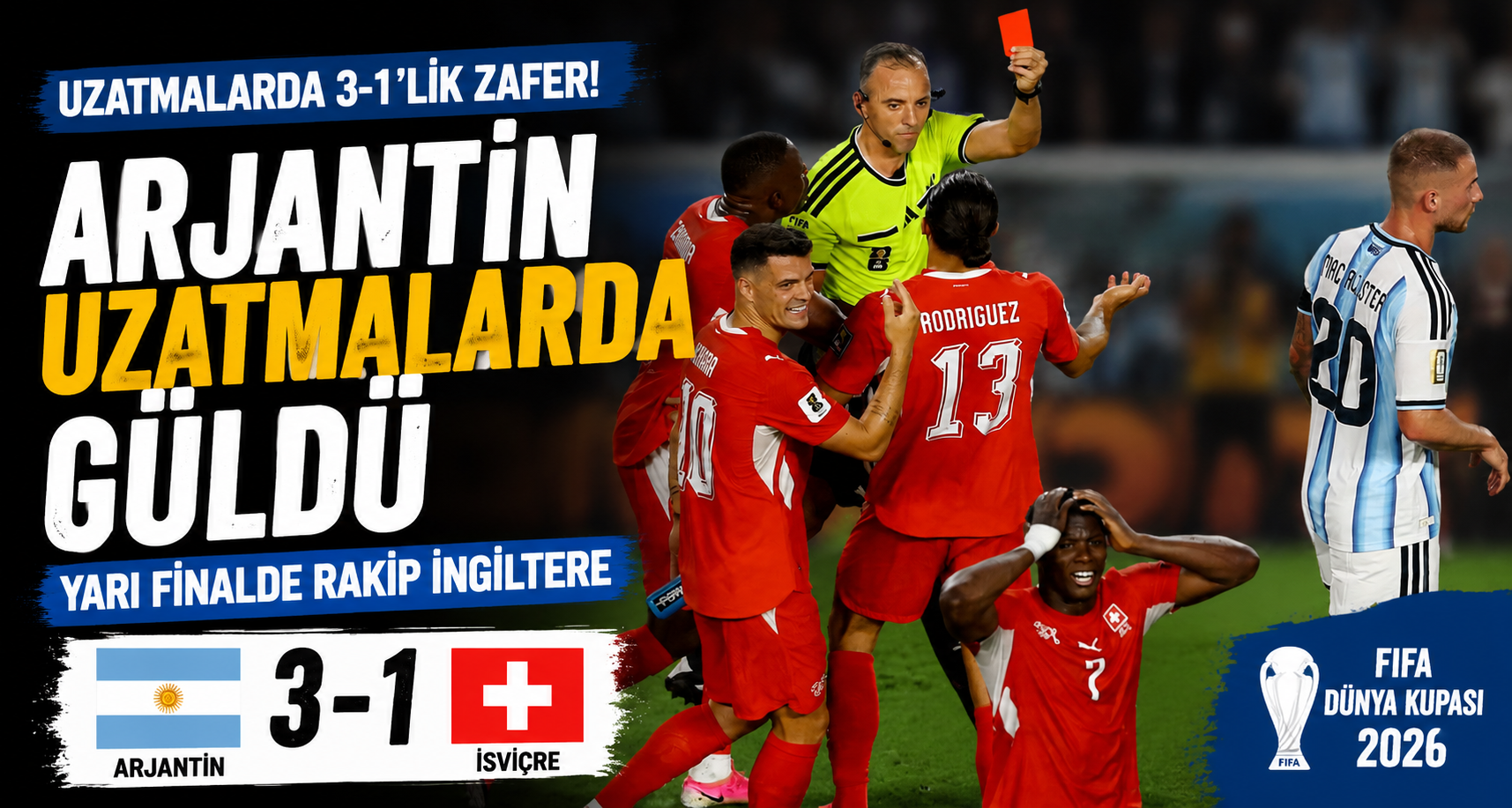 Arjantin uzatmalarda güldü, yarı finalde rakip İngiltere