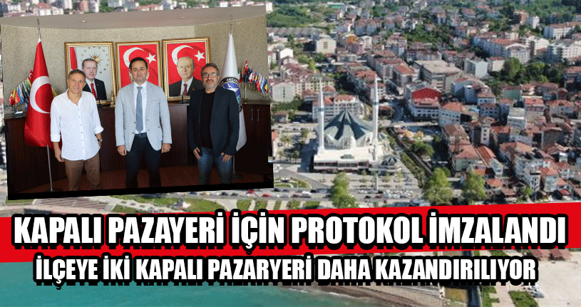 İlçeye İki Kapalı Pazaryeri Daha Kazandırılıyor