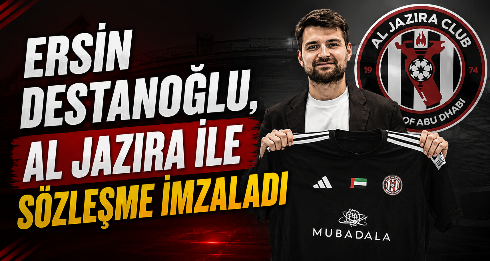 Ersin Destanoğlu, Al Jazira ile sözleşme imzaladı