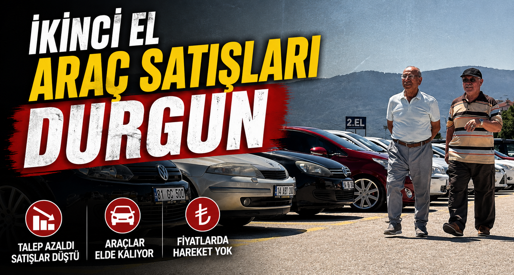 İkinci el araç satışları durgun