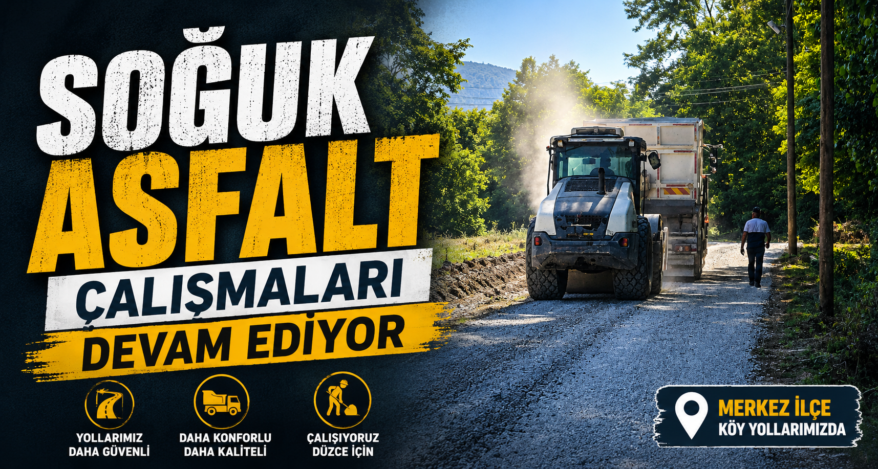 Soğuk Asfalt Çalışmaları Devam Ediyor