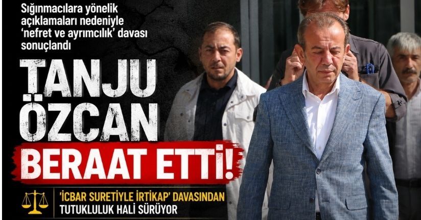 Bolu Belediye Başkanı Tanju Özcan, ’Nefret ve Ayrımcılık’ davasından beraat etti