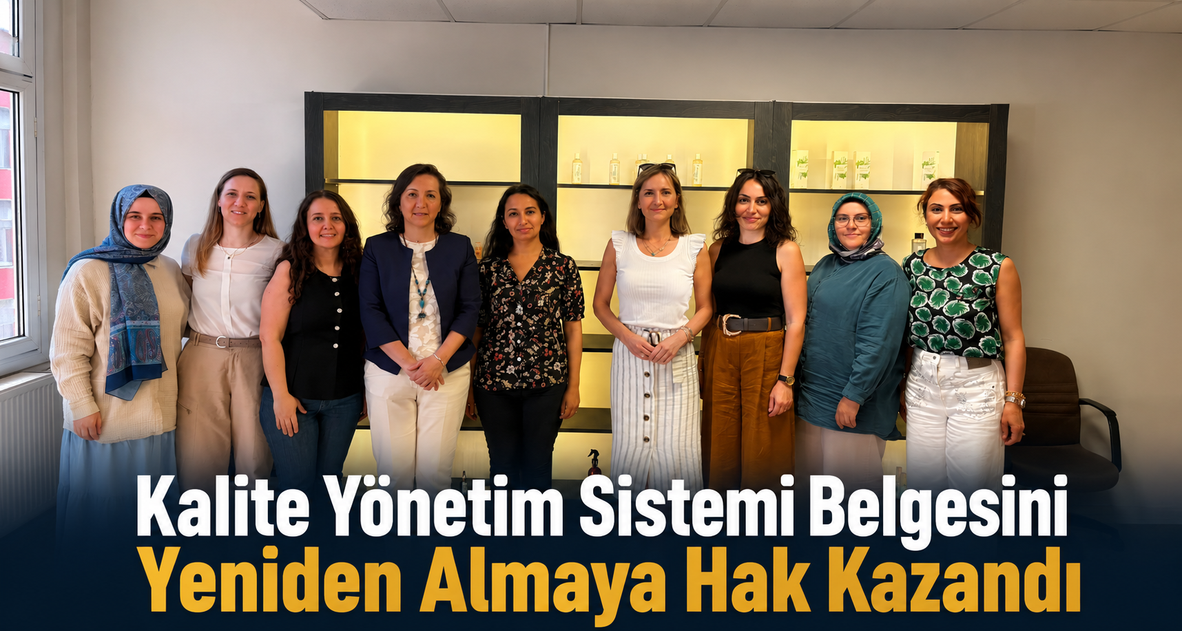 Kalite Yönetim Sistemi Belgesini Yeniden Almaya Hak Kazandı