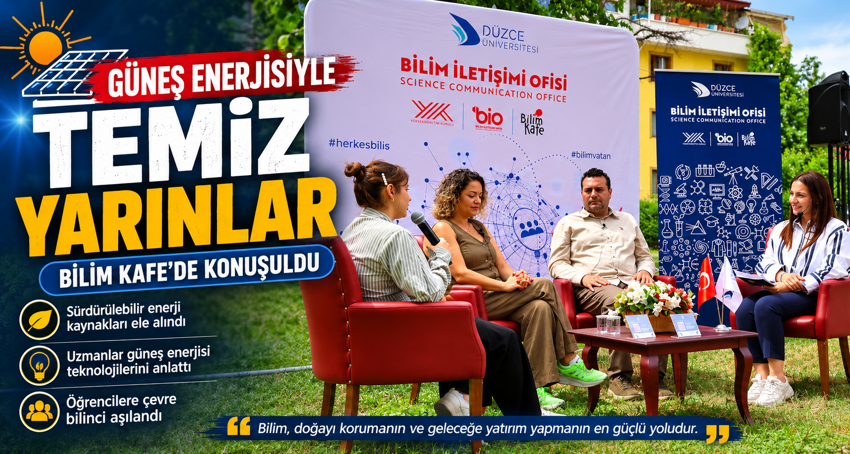 Güneş enerjisiyle temiz yarınlar Bilim Kafe’de konuşuldu
