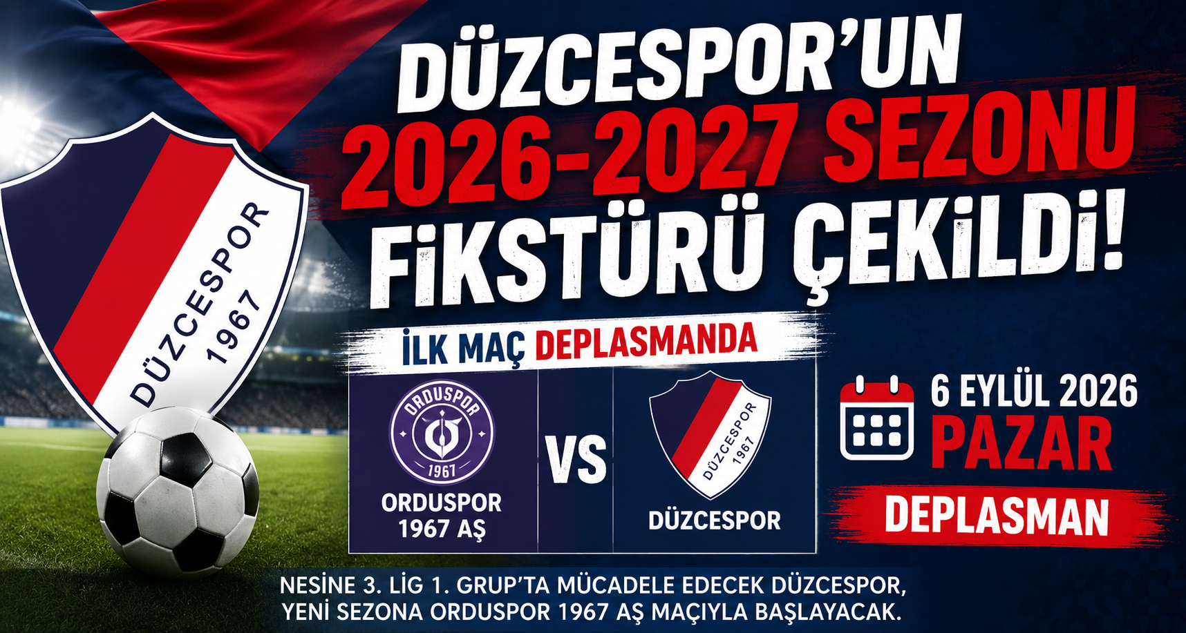 Düzcespor'un 2026-2027 sezonu fikstürü belli oldu