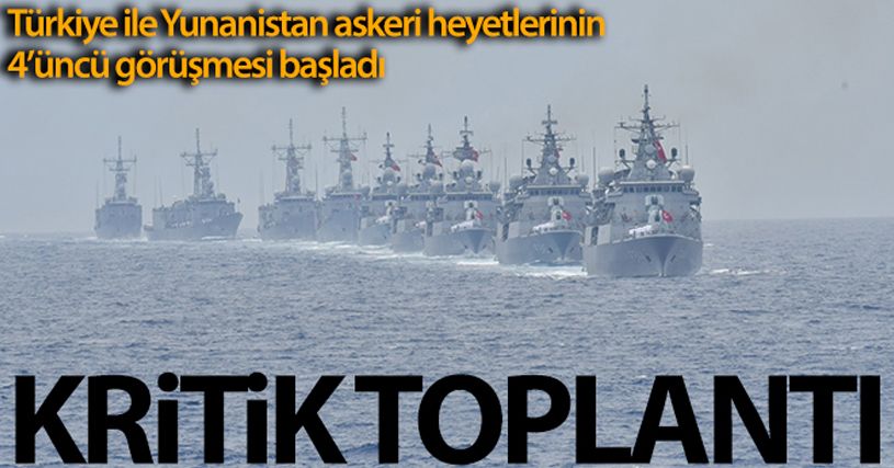 Türkiye-Yunanistan askeri heyetleri arasında teknik toplantıların 4'üncüsü NATO Karargahı'nda başladı