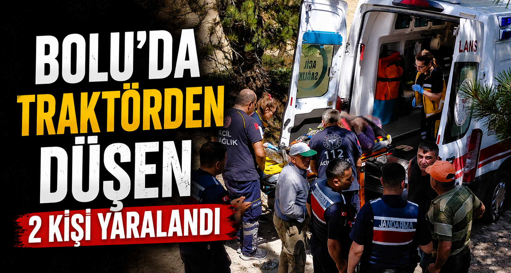 Bolu’da traktörden düşen 2 kişi yaralandı
