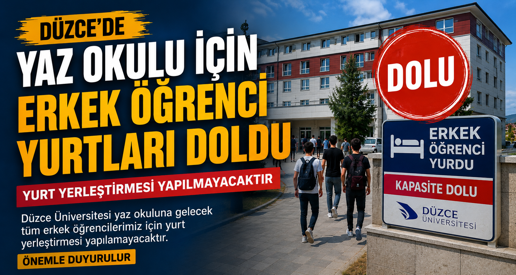 Düzce'de yaz okulu için erkek öğrenci yurtları doldu