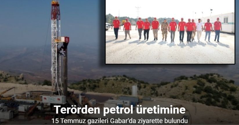 15 Temmuz gazileri Gabar’da petrol üretim tesisini gezdi