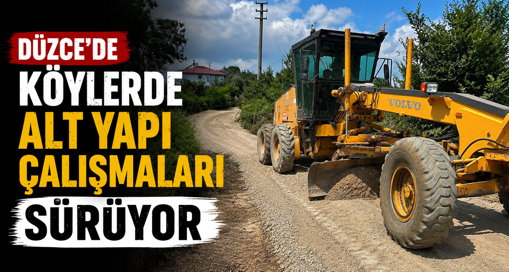 Düzce'de köylerde alt yapı çalışmaları sürüyor