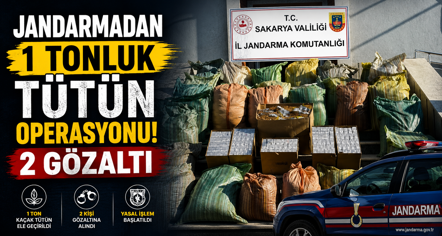 Jandarmadan 1 tonluk tütün operasyonu: 2 gözaltı