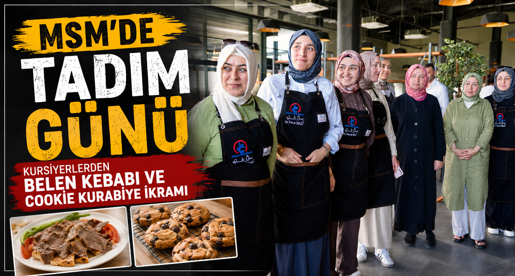 Kursiyerlerden Belen Kebabı Ve Cookıe Kurabiye İkramı
