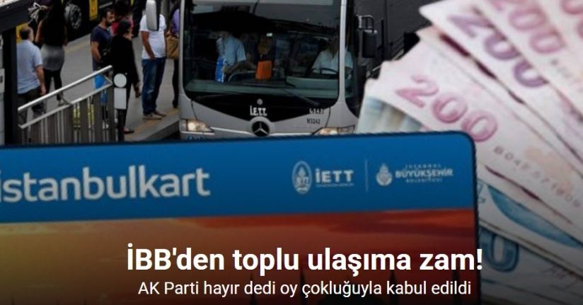 İstanbul’da toplu ulaşıma yüzde 10 zam yapıldı