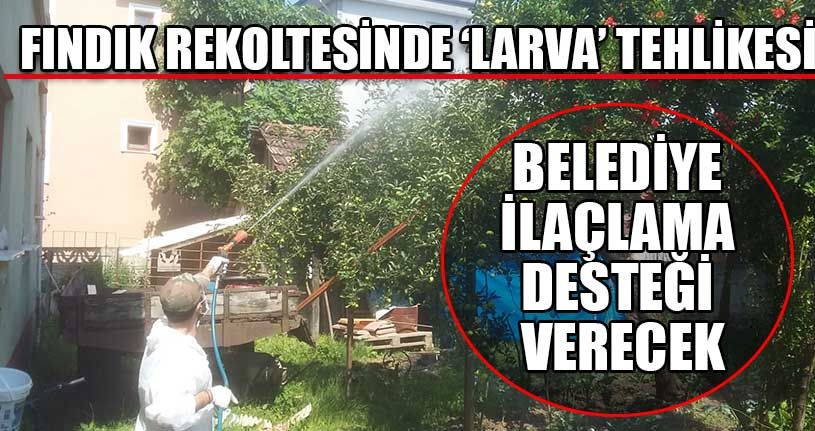 Belediye Muhtarlar Aracılığıyla İlaçlama Desteği Verecek