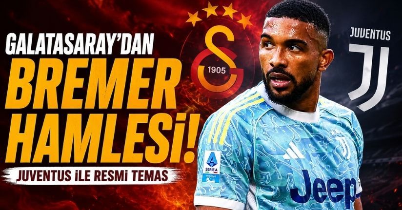 Galatasaray'dan Bremer hamlesi! Juventus ile resmi temas