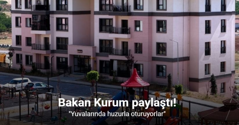 Bakan Kurum: 