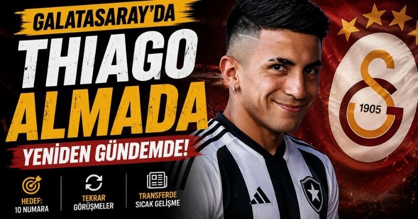 Galatasaray'da Thiago Almada yeniden gündemde