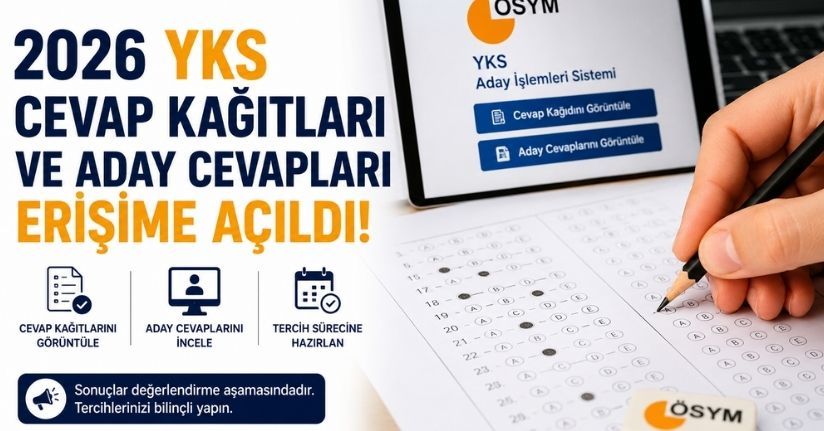 2026 YKS cevap kağıtları ve aday cevapları erişime açıldı