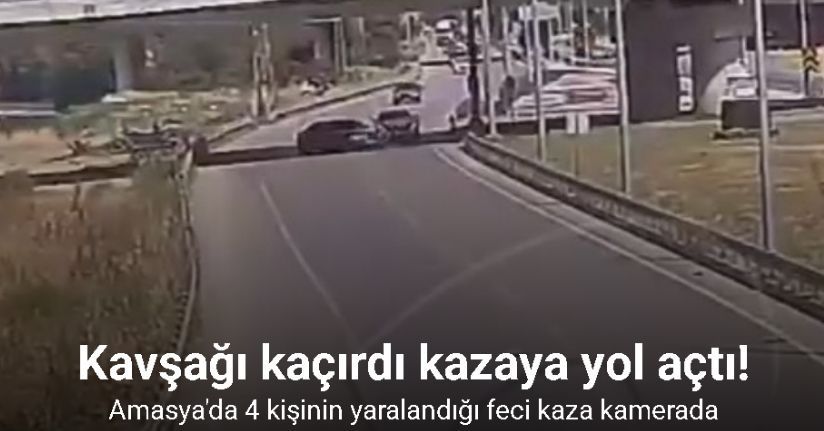 Kavşağı kaçırdı kazaya yol açtı: 4 kişinin yaralandığı feci kaza kamerada