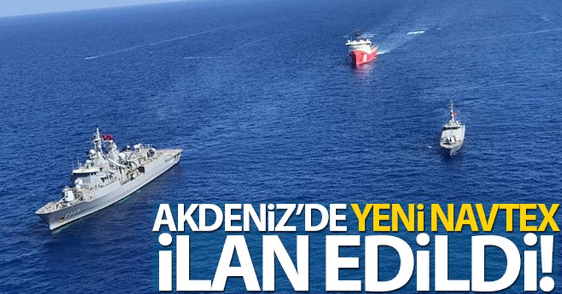 Akdeniz'de yeni Navtex ilan edildi!