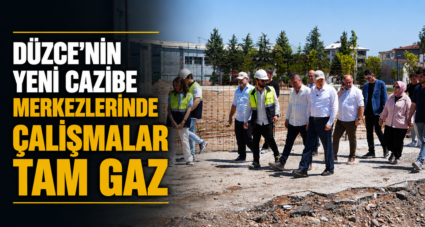 Düzce’nin yeni cazibe merkezlerinde çalışmalar tam gaz