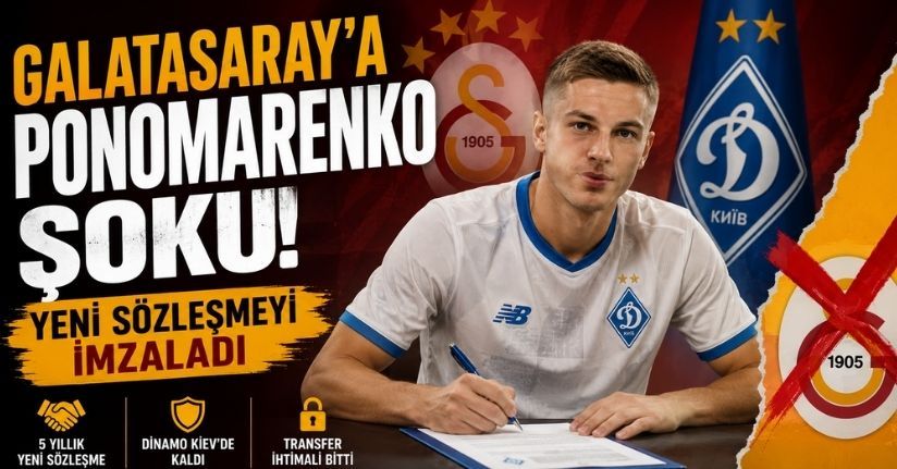 Galatasaray'a Ponomarenko şoku! Yeni sözleşmeyi imzaladı