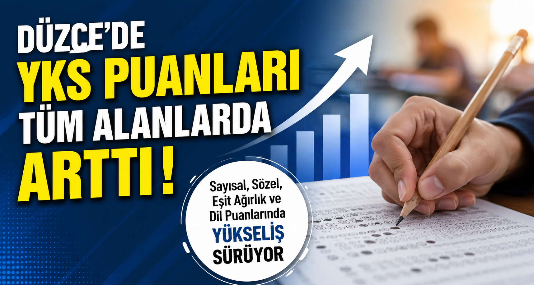 YKS'de Düzce'nin Başarı Grafiği Yükseldi