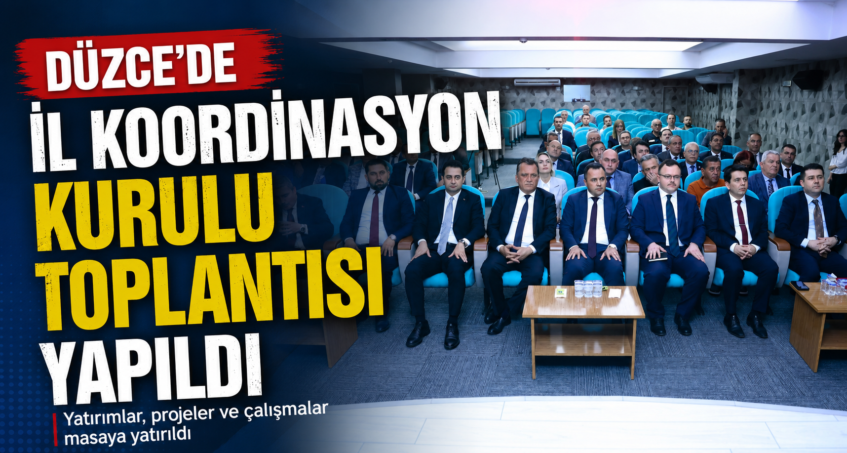 Düzce'de il koordinasyon kurulu toplantısı yapıldı