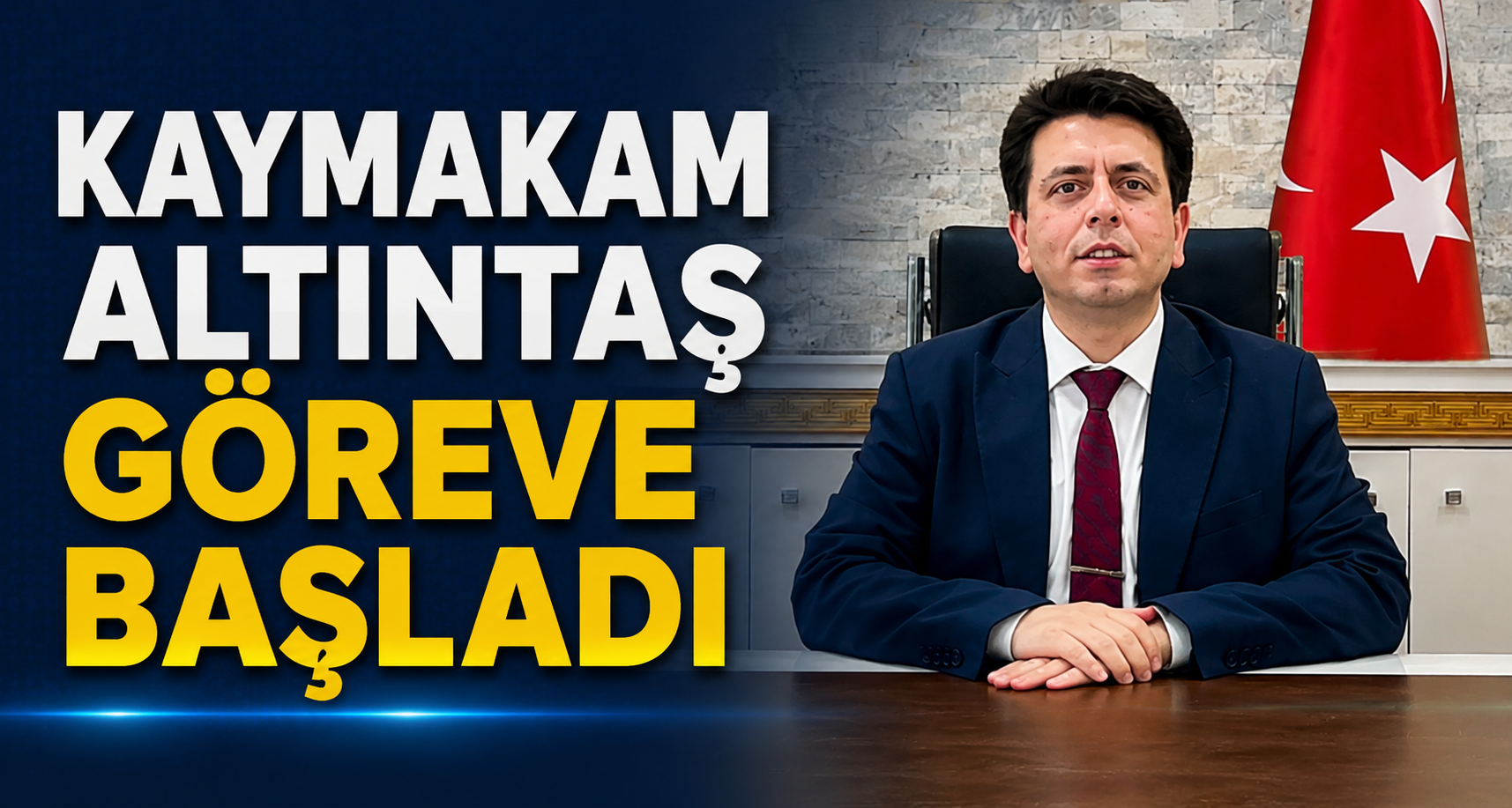 Kaymakam Altıntaş göreve başladı