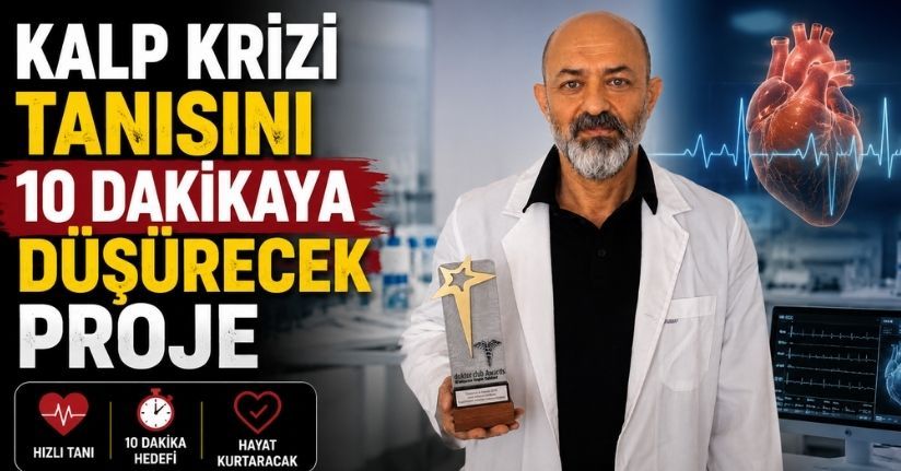 Kalp krizi tanısını 10 dakikaya düşürecek proj