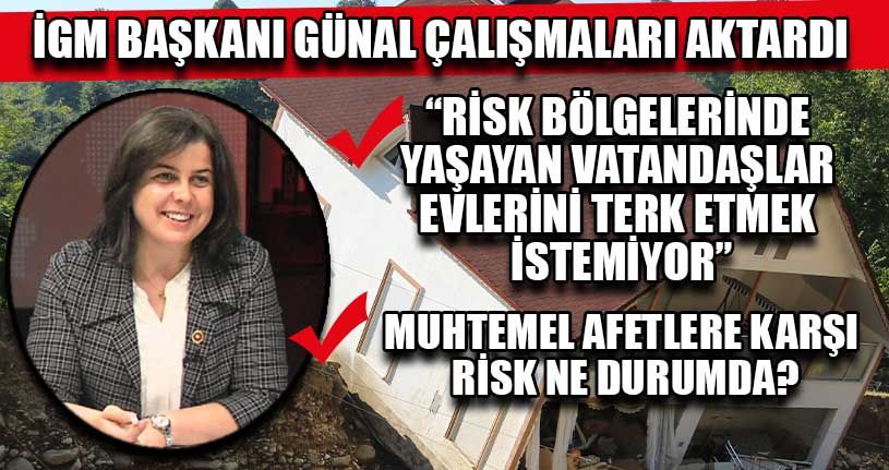 İGM Başkanı Günal Çalışmaları Aktardı