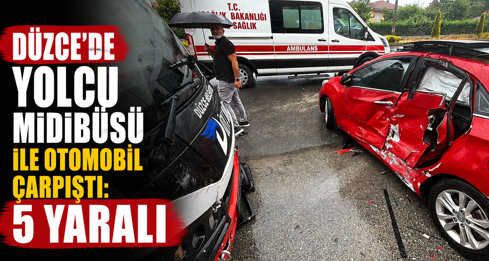 Düzce'de yolcu midibüsü ile otomobil çarpıştı: 5 yaralı