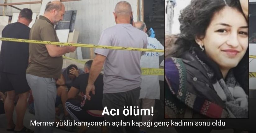 Atölyede başını mermere çarpan genç kadın hayatını kaybetti
