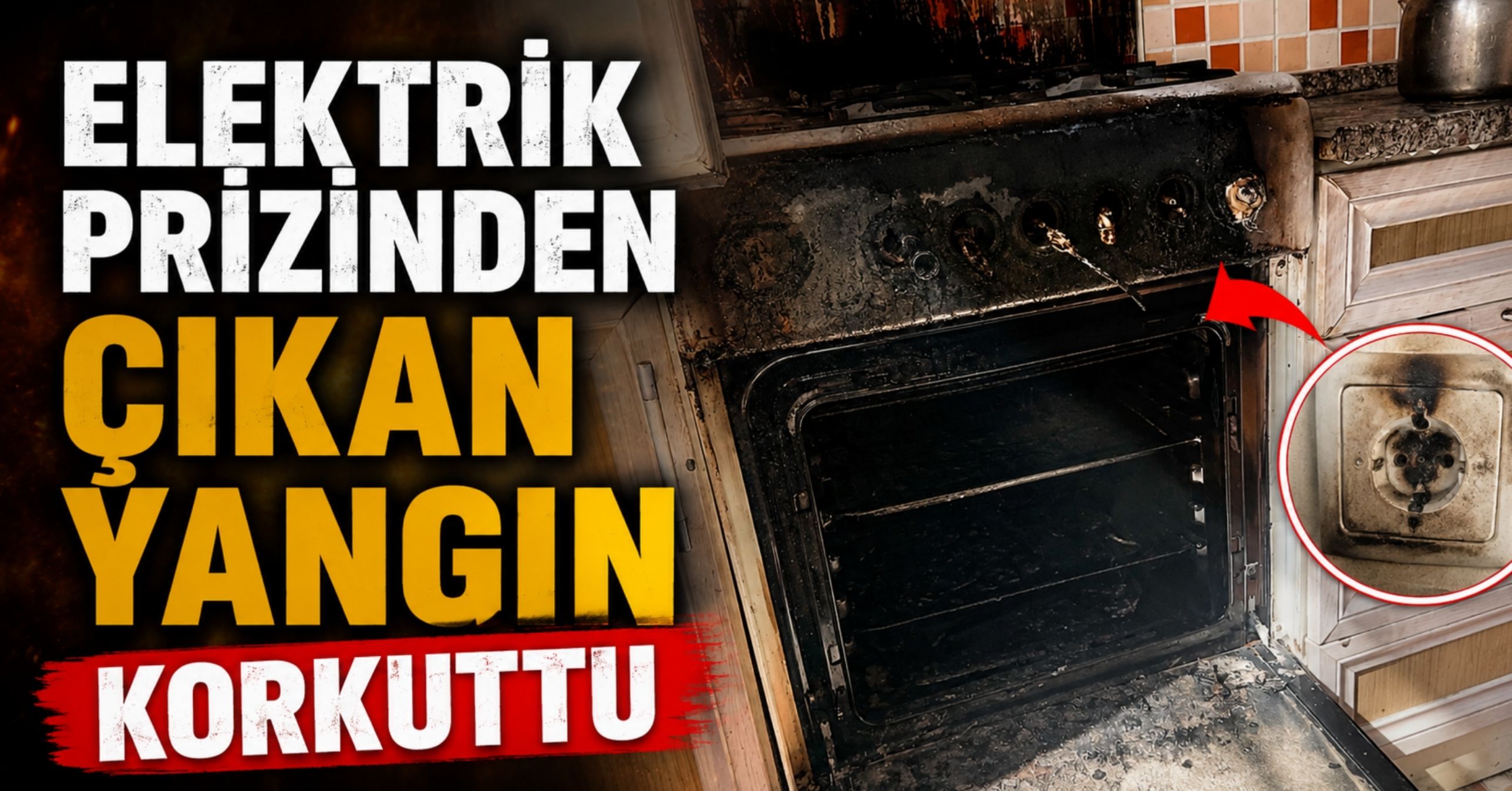 Elektrik prizinden çıkan yangın korkuttu
