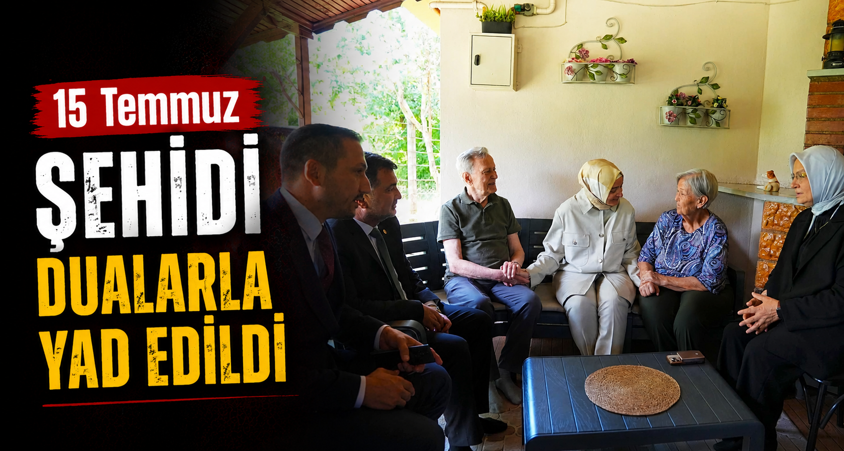 15 Temmuz Şehidi Dualarla Yad Edildi