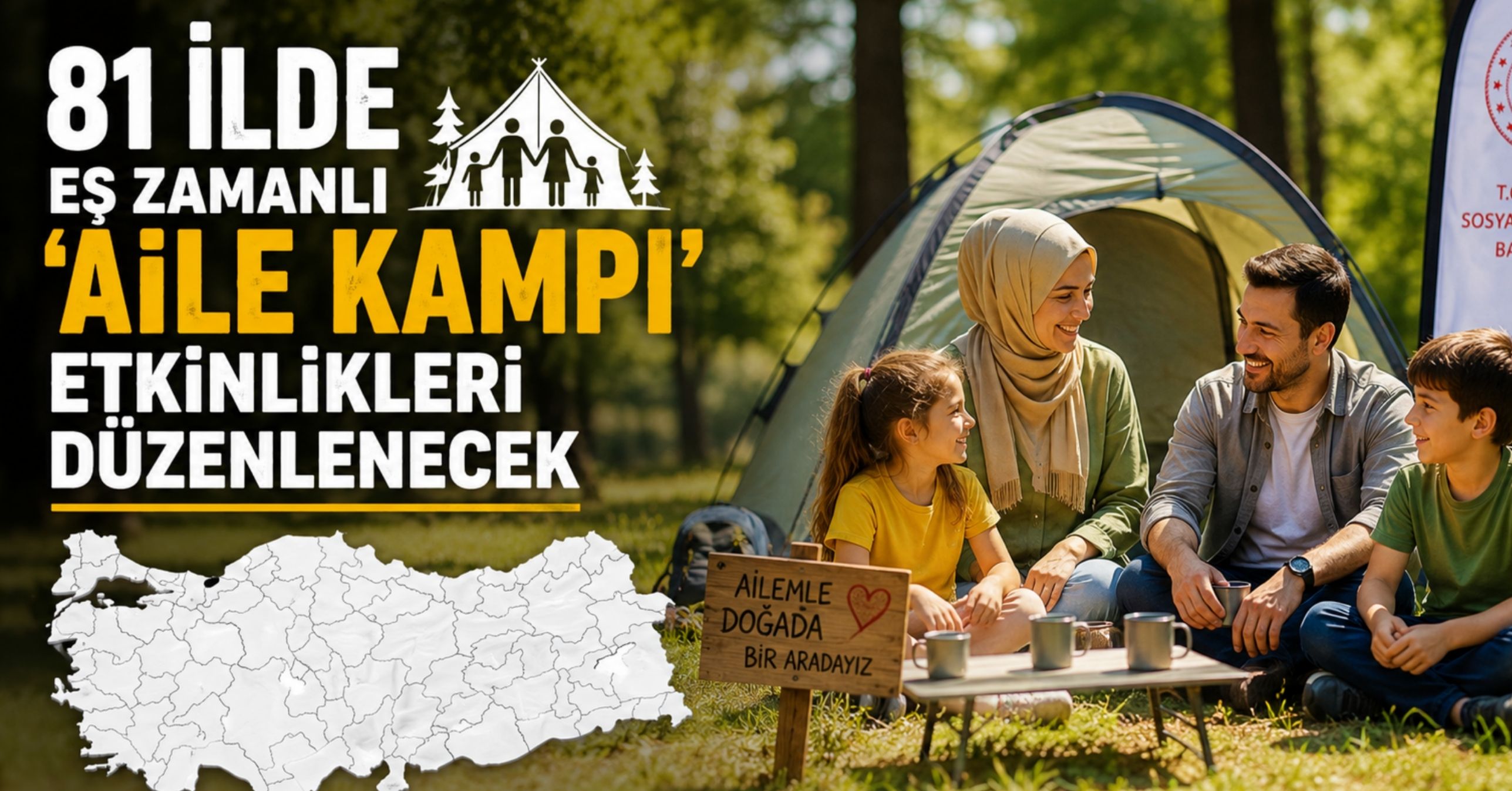 81 ilde eş zamanlı 'Aile Kampı' etkinlikleri düzenlenecek