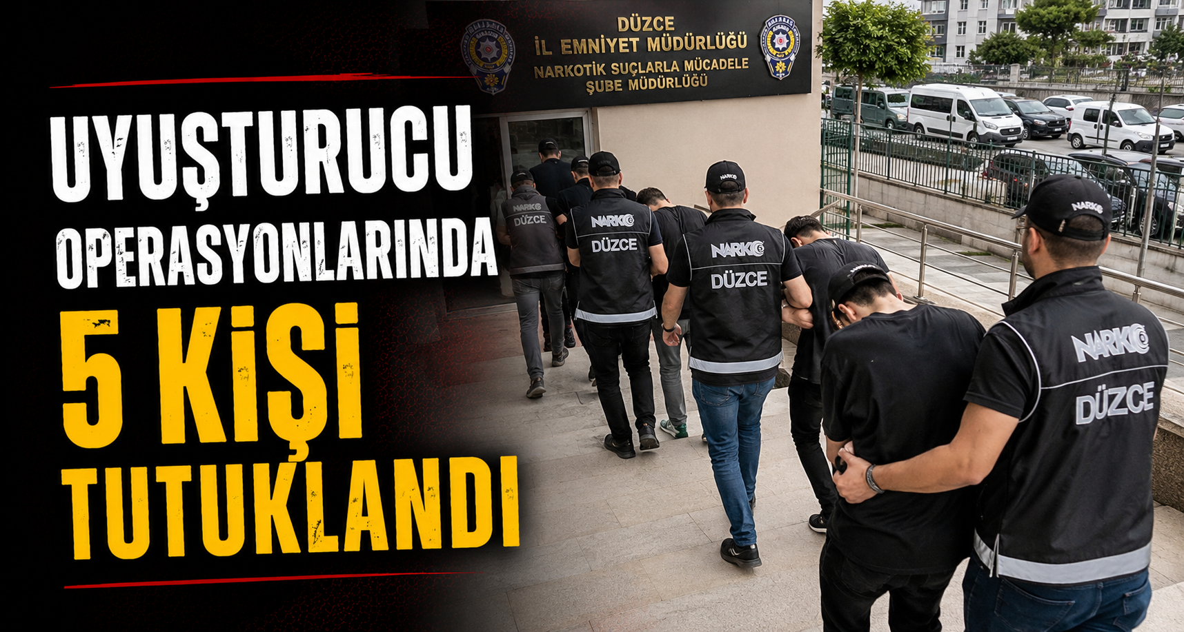 Uyuşturucu Operasyonlarında 5 Kişi Tutuklandı