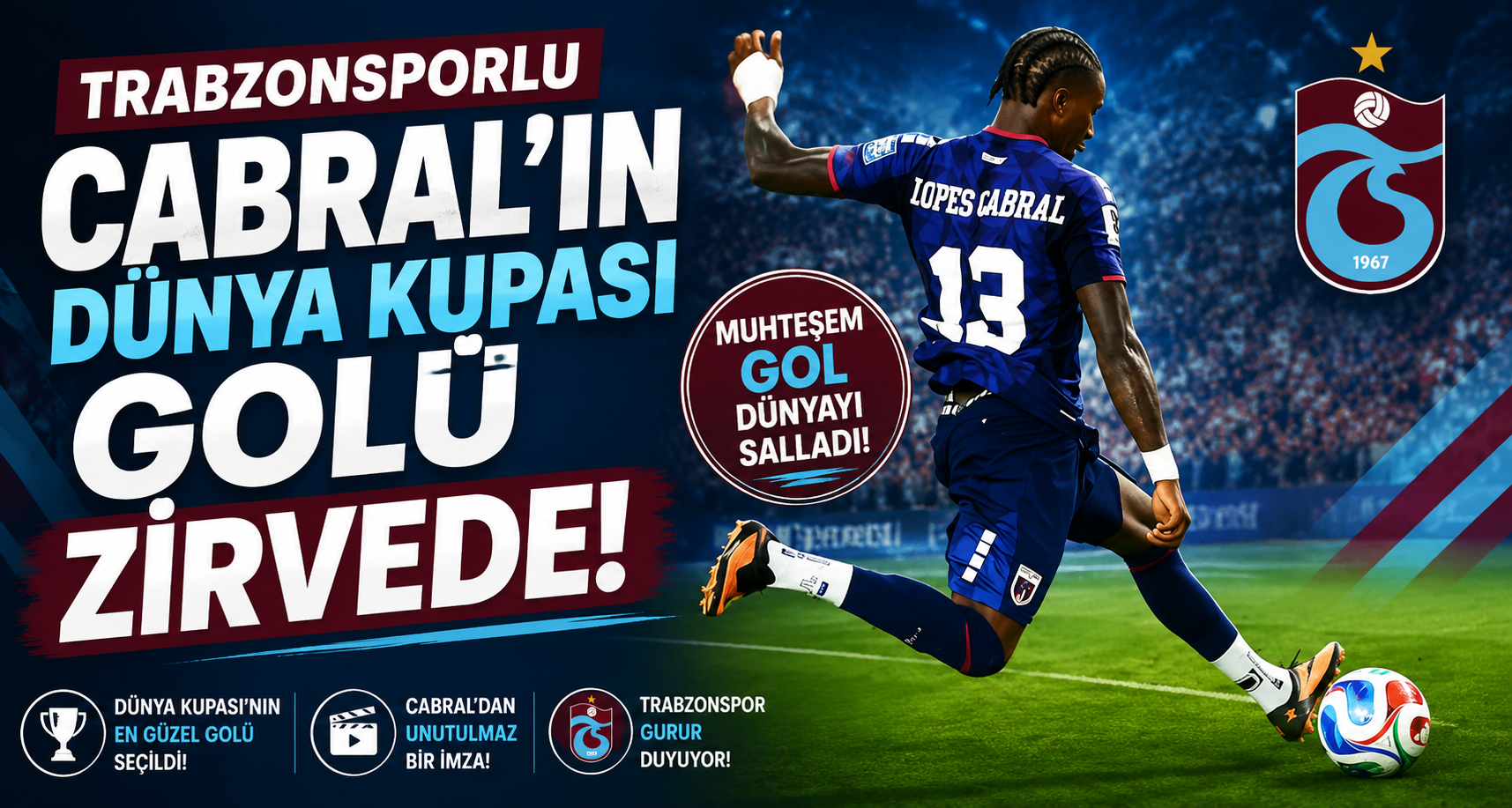 Trabzonsporlu Cabral'ın Dünya Kupası Golü Zirvede