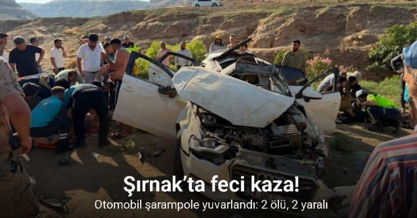 Şırnak’ta otomobil şaŞırnak’ta otomobil şarampole yuvarlandı: 2 ölü, 2 yaralırampole yuvarlandı: 2 ölü, 2 yaralı