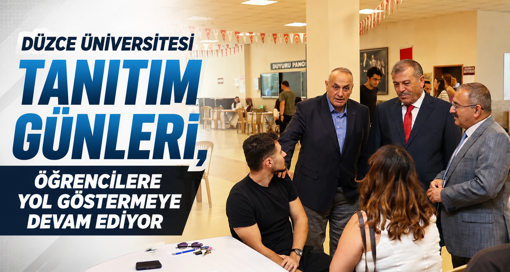 Düzce Üniversitesi Tanıtım Günleri, Öğrencilere Yol Göstermeye Devam Ediyor
