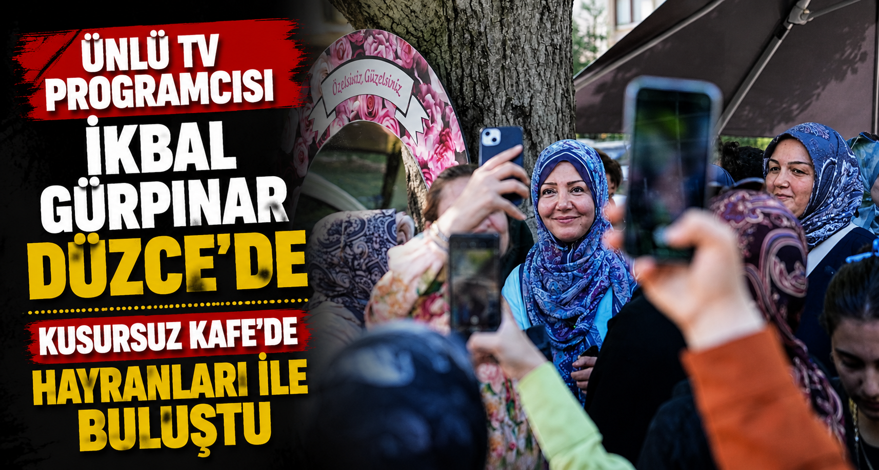 Ünlü Tv Programcısı İkbal Gürpınar Düzce’de