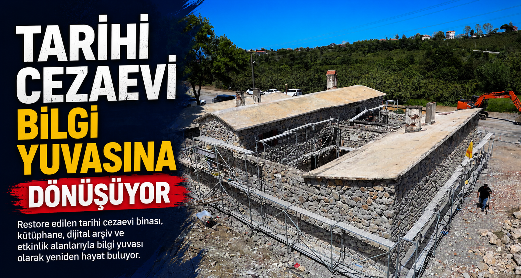 Tarihi cezaevi bilgi yuvasına dönüşüyor
