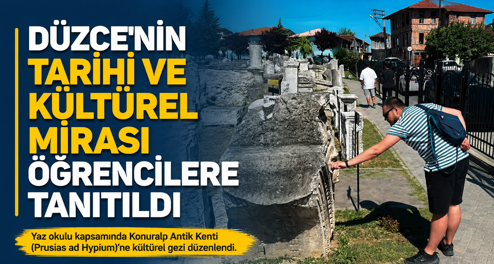 Düzce'nin Tarihi ve Kültürel Mirası Öğrencilere Tanıtıldı