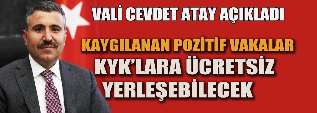 Vali Atay Açıkladı: KYK'dan Ücretsiz Yararlanabilecekler