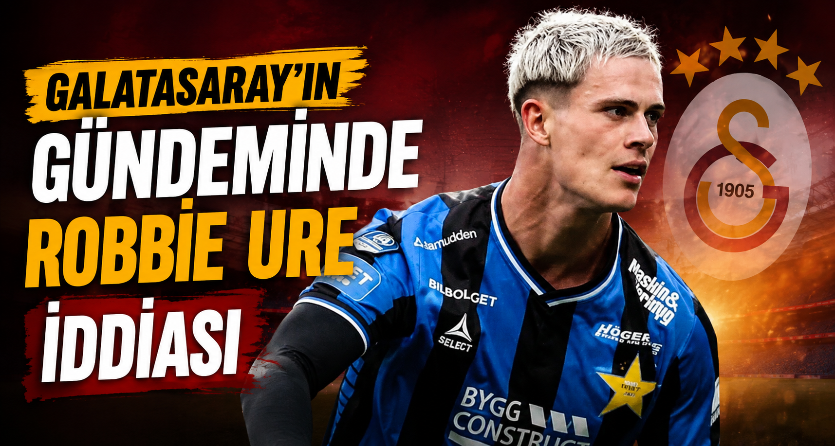 Galatasaray'ın gündeminde Robbie Ure iddiası