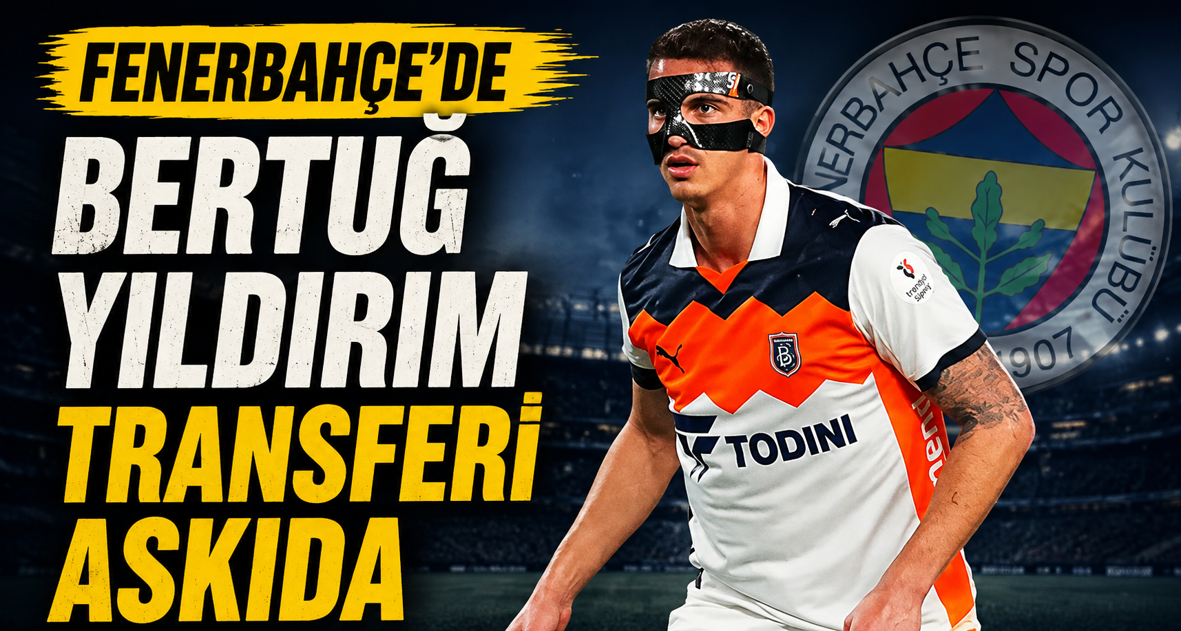 Fenerbahçe'de Bertuğ Yıldırım transferi askıda