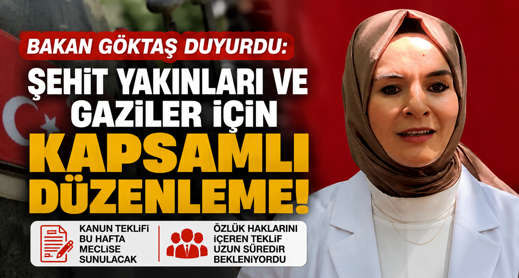 Şehit Yakınları ve Gazilere Yönelik Yeni Düzenleme Meclis Yolunda