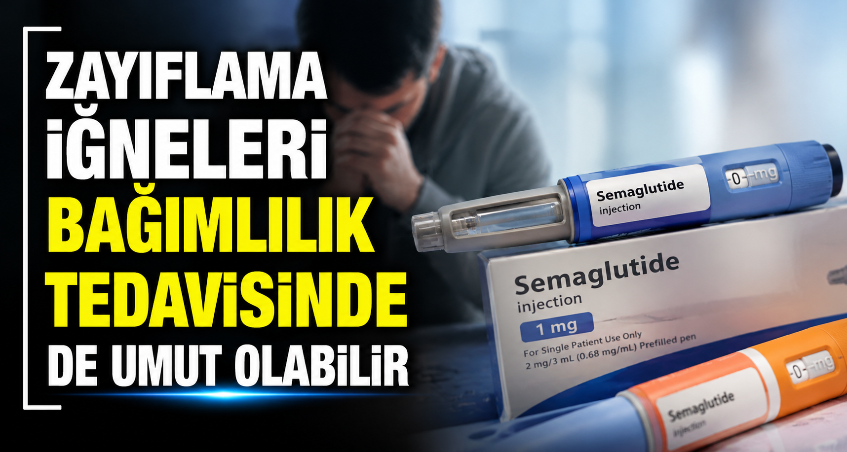 Zayıflama iğneleri bağımlılık tedavisinde de umut olabilir