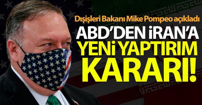 ABD, İran Savunma Bakanlığına yeni yaptırımlar uygulayacak