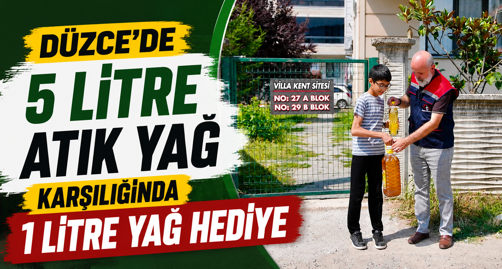 Düzce’de 5 litre atık yağ karşılığında 1 litre yağ hediye